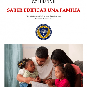 Manual III: Saber edificar una familia